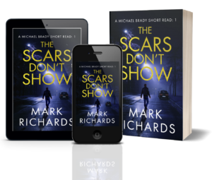 The Scars Don't Show by author MARK RICHARDS