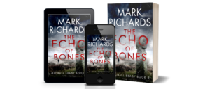 The Echo of Bones by author Mark Richards